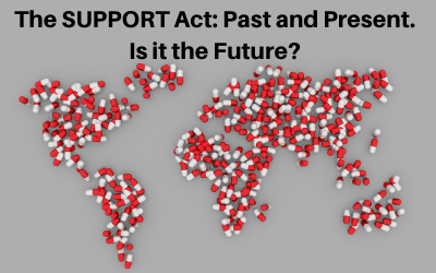 an image of a world map 'made up' of pill capsules. 'The SUPPORT Act: Past and Present. Is it the Future?'
